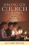 Leonard Swidler - Making the Church Our Own