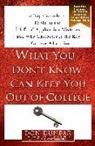 Don Dunbar, Don/ Lichtenberg Dunbar, G. F. Lichtenberg, G.F. Lichtenberg - What You Don't Know Can Keep You Out of College