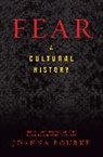 Joanna Bourke, Lecturer in Modern Social and Economic History Joanna (Birkbeck College Bourke, Professor of History Joanna Bourke, Professor of History Joanna (Birkbeck College Bourke - Fear