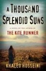 Khaled Hosseini - A Thousand Splendid Suns