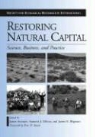 James (EDT)/ Milton Aronson, James Aronson, James N. Blignaut, Suzanne J. Milton - Restoring Natural Capital