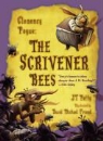 J. T. Petty, J. T./ Friend Petty, David Michael Friend - The Scrivener Bees