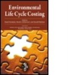 Andreas Ciroth, David Hunkeler, David (Aqua+tech Specialties Hunkeler, David (EDT)/ Lichtenvort Hunkeler, David Lichtenvort Hunkeler, Hunkeler David... - Environmental Life Cycle Costing