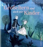 Katja Bandlow, Katja Brandlow, Marietta Chrobot - Großeltern sind auch nur Kinder