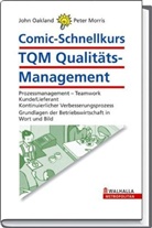 Peter Morris, John Oakland - Comic-Schnellkurs TQM Qualitäts-Management