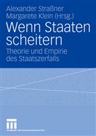 Klein, Klein, Margarete Klein, Jürge Stern, Alexande Strassner, Alexander Straßner - Wenn Staaten scheitern
