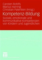 Marius Harring, Christian Palentien, Carsten Rohlfs - Kompetenz-Bildung