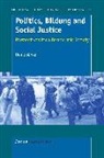 H. Snker, H. Sunker, Heinz Sunker, H Sünker, H. Sünker - Politics, Bildung and Social Justice: Perspectives for a Democratic Society