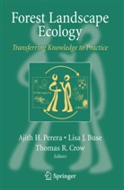 A. H. Perera, Lis Buse, Lisa Buse, Lisa J. Buse, Thomas Crow, Ajith H. Perera - Forest Landscape Ecology