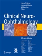 William Hart, Ulrich Schiefer, Helmu Wilhelm, Helmut Wilhelm - Clinical Neuro-Ophthalmology, w. DVD-ROM