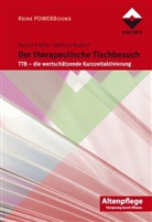 Bernd Kiefer, Bettin Rudert, Bettina Rudert - Der therapeutische Tischbesuch