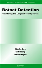 D. Dagon, David Dagon, W. Lee, Wenke Lee, C. Wang, Clif Wang... - Botnet Detection