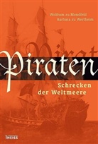 Wolfram Mondfeld, Wolfram zu Mondfeld, Barbara Wertheim, Barbara zu Wertheim - Piraten