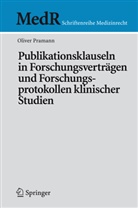 Oliver Pramann - Publikationsklauseln in Forschungsverträgen und Forschungsprotokollen klinischer Studien