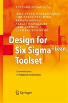 Renata Meran, Jens-Peter Mollenhauer, Christian Staudter, Stephan Lunau - Design für Six Sigma + Lean Toolset