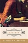 Benjamin Markovits - Imposture