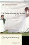Anne Burt - My Father Married Your Mother