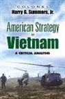 Harry G Summers, Harry G. Summers - American Strategy in Vietnam
