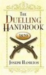 Joseph Hamilton - Duelling Handbook, 1829