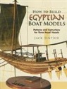 Jack Sintich - How to Build Egyptian Boat Models