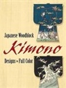 Dover, Publications Dover, Dover Publications Inc, Not Available (NA), Dover Publications Inc - Japanese Woodblock Kimono Designs in Full Color