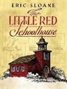 Eric Sloane - Little Red Schoolhouse