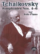 Peter Ilich Tchaikovsky, Peter Ilyitch Tchaikovsky, Peter Iljitsch Tschaikowsky - Symphonies Nos. 4-6 for Solo Piano