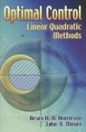 Brian D O Anderson, Brian D O Moore Anderson, Brian D. O. Anderson, Brian D. O. Moore Anderson, Brian D. O./ Moore Anderson, John B Moore... - Optimal Control