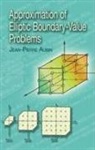 Jean-Pierre Aubin - Approximation of Elliptic Boundary-Value Problems