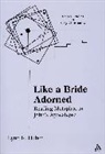 Lynn R Huber, Lynn R. Huber - Like a Bride Adorned