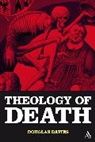 Douglas Davies, Douglas J Davies, Douglas J. Davies, Davies Douglas J. - The Theology of Death