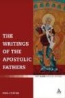 Paul Foster, Paul (EDT) Foster - The Writings of the Apostolic Fathers