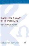 Elizabeth V Dowling, Elizabeth V. Dowling, DOWLING ELIZABETH V, Dowling Elizabeth V. - Taking Away the Pound