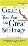 Jean Conley - Coach Your Way to a Great Self-Image
