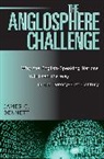 James C Bennett, James C. Bennett - Anglosphere Challenge