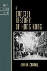 John M. Carroll - Concise History of Hong Kong