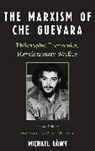 Michael Loewy, Michael Lowy, Michael Löwy, Michael Lswy - Marxism of Che Guevara