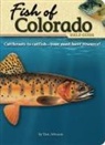 Dan Johnson - Fish of Colorado Field Guide