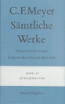 Conrad Ferdinand Meyer - Sämtliche Werke. Historisch-kritische Ausgabe - Bd. 10: Jürg Jenatsch