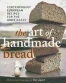 Dan Lepard - The Art of Handmade Bread