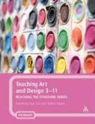 Sue Cox, Mark O'Hara, Robert Watts, Robert Cox Watts, Sue Cox, Robert Watts - Teaching Art and Design 3-11