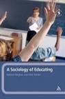 Clive Harber, Roland Meighan, Roland/ Walker Meighan - A Sociology of Educating