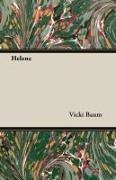 Vicki Baum - Helene