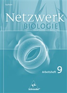 Antje Starke - Netzwerk Biologie/SN: Netzwerk Biologie - Ausgabe 2004 für Sachsen