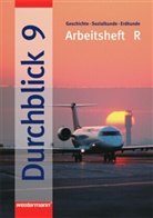 Durchblick/BY - Bd. 9: Durchblick / Durchblick: Geschichte - Sozialkunde - Erdkunde für Hauptschulen in Bayern Ausgabe 2004