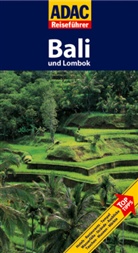 Elisabeth Schnurrer - ADAC Reiseführer Bali und Lombok