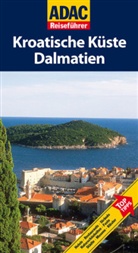 Peter Höh, Rainer Höh - Kroatische Küste, Dalmatien