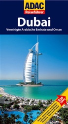 Elisabeth Schnurrer - Dubai, Vereinigte Arabische Emirate und Oman