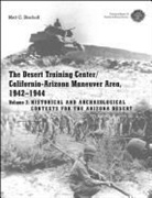 Matt C. Bischoff - The Desert Training Center; California Arizona Maneuver Area, 1942 194