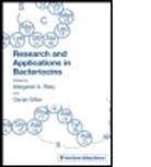 Margaret A. (University of Massachusetts Riley, Margaret A. Gillor Riley, RILEY MARGARET A GILLOR OSNAT, Osnat Gillor, Osnat (University of Massachusetts Gillor, Gillor Osnat... - Research and Applications in Bacteriocins